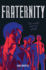 Fraternity: a Novel