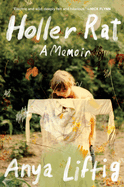 Holler Rat: a Memoir