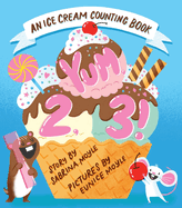 Yum, 2, 3! (a Hello! Lucky Know & Grow Book)