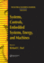 Systems, Controls, Embedded Systems, Energy, and Machines (the Electrical Engineering Handbook)