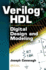 Verilog Hdl: Digital Design and Modeling