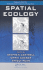 Spatial Ecology (Chapman & Hall/Crc Mathematical and Computational Biology)