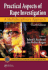 Practical Aspects of Rape Investigation: a Multidisciplinary Approach, Third Edition (Practical Aspects of Criminal and Forensic Investigations)