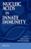 Nucleic Acids in Innate Immunity