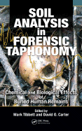 Soil Analysis in Forensic Taphonomy (Hb 2008)