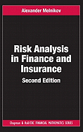 Risk Analysis in Finance and Insurance