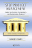 Step Project Management: Guide for Science, Technology, and Engineering Projects