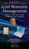 Grid Resource Management: Toward Virtual and Services Compliant Grid Computing
