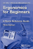 Ergonomics for Beginners