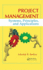 Project Management: Systems, Principles, and Applications