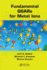 Fundamental Qsars for Metal Ions