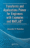 Transforms and Applications Primer for Engineers With Examples and Matlab� (Electrical Engineering Primer Series)