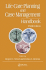 Life Care Planning and Case Management Handbook