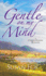 Gentle on My Mind: (a Caribou Crossing Romance)