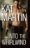 Into the Whirlwind (Boss, Inc. )