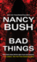 Bad Things