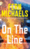 On the Line: a Riveting Novel of Suspense