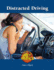 Distracted Driving (Hot Topics)