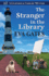 The Stranger in the Library (a Lighthouse Library Mystery, 11)