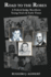 Road to the Robes: a Federal Judge Recollects Young Years & Early Times