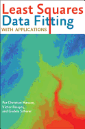 Least Squares Data Fitting With Applications