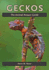 Geckos: The Animal Answer Guide
