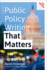 Public Policy Writing That Matters
