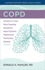 Copd: Answers to Your Most Pressing Questions About Chronic Obstructive Pulmonary Disease (a Johns Hopkins Press Health Book)
