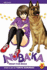 Inubaka: Crazy for Dogs, Vol. 5 (5)