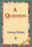 A Question