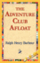 The Adventure Club Afloat