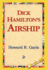 Dick Hamilton's Airship