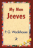My Man Jeeves By P. G. Wodehouse, Fiction, Literary, Humorous