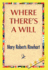 Where There's a Will