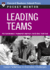 Pocket Mentor Series: Leading Teams: Expert Solutions to Everyday Challenges