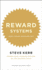 Reward Systems: Does Yours Measure Up? (Memo to the Ceo)
