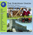 Estonia (the European Union: Political, Social, and Economic Cooperation)