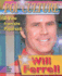 Will Ferrell (Popular Culture, a View From the Paparazzi)