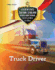 Truck Driver (Earning $50, 000-$100, 000 With a High School Diploma Or Less)