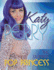 Katy Perry: the Ultimate Pop Princess (Pop Icons)