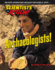 Archaeologists! (Scientists in Action! )