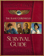 The Kane Chronicles: Survival Guide