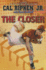The Closer (Cal Ripken Jr. 'S All Stars, 6)