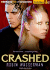 Crashed (the Skinned Trilogy) (Audio Cd)