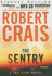 The Sentry (Elvis Cole/Joe Pike Series)