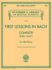 First Lessons in Bach, Complete: Schirmer Library of Classics Volume 2066 for the Piano (Schirmer's Library of Musical Classics)