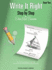 Write It Right-Book 2: Written Lessons Designed to Correlate Exactly With Edna Mae Burnam's Step By Step/Early Elementary