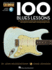 100 Blues Lessons: Guitar Lesson Goldmine: Guitar Lesson Goldmine Series