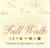 Fall Walk (Seasonal Walks)