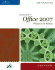 New Perspectives on Microsoft Office 2007, First Course, Windows Xp Edition (Available Titles Skills Assessment Manager (Sam)-Office 2007)